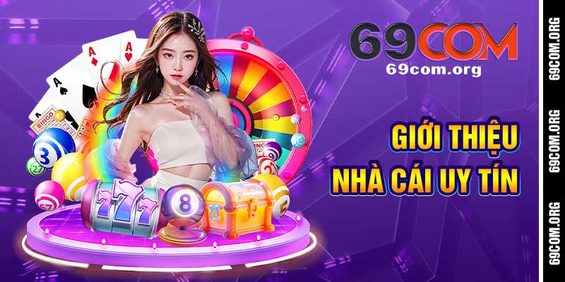 giới thiệu nhà cái uy tín